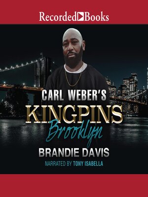 cover image of Carl Weber's Kingpins: Brooklyn